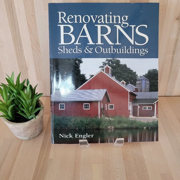 Renovating Barns Sheds and Outbuildings. Nick Engler - Picture 1 of 9